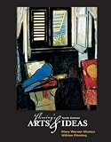 Fleming's Arts and Ideas (with CD-ROM and InfoTrac)