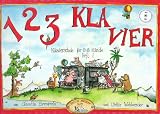 1 2 3 Kla-Vier - Heft 1 - Claudia Ehrenpreis, Ulrike Wohlwender