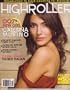 Nov 2006 *HIGHROLLER* Magazine (Single Issue) Featuring, 007's New Girl CATERINA MURINO