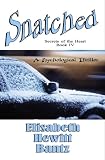 Snatched:Secrets of the Heart -- Book IV