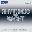 Wdr 4 Rhythmus der Nacht Folge 6