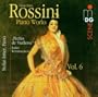 Rossini: Piano Works, Vol. 6