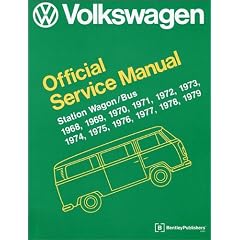 Volkswagen Station Wagon/Bus Official Service Manual: Type 2 (Volkswagen Service Manuals)