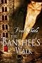 The Banshee's Walk