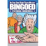 Bingoed: An Essie Cobb Senior Sleuth Mystery