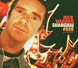 Shanghai: Mixed By Nick Warren