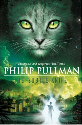 The Subtle Knife (His Dark Materials)
