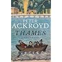 The Thames: Sacred River by Peter Ackroyd