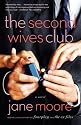 The Second Wives Club: A Novel