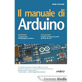 Il manuale di Arduino (Guida completa)