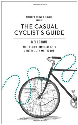 The Casual Cyclist's Guide to Melbourne