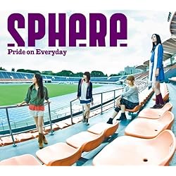 Pride on Everyday(初回生産限定盤)(DVD付)
