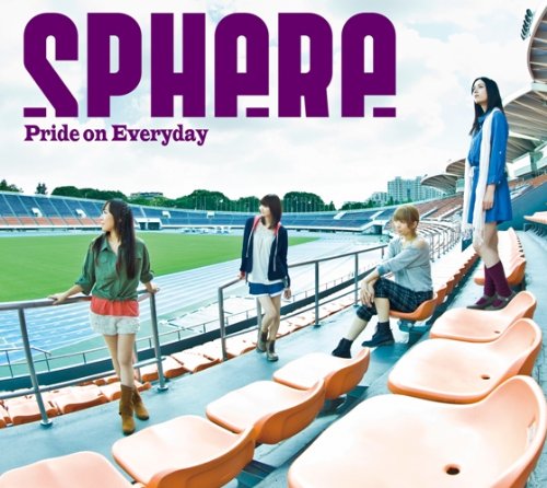Pride on Everyday(初回生産限定盤)(DVD付) スフィア