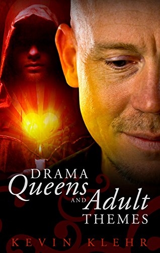 drama queens and adult themes