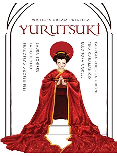 Yurutsuki (Italian Edition)