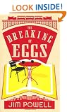 The Breaking of Eggs
