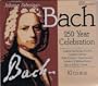 Bach 250 Year Celebration: Complete Brandenburg Concertos / Complete Overtures / Violin Concertos / Piano Concertos