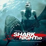 Shark Night 3D Original Motion Picture Soundtrack