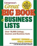 Great Big Book of Business Lists (Great Big Book of Business Lists: All the Things You Need to Know to)