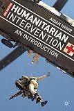 Humanitarian intervention : an introduction