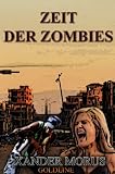 Zeit der Zombies (Teil 1