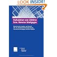 Kalkulation von Lifetime bzw. Reverse Mortgages: Eine kritische Analyse am Beispiel des US-amerikanischen Home Equity Conversion Mortgage (HECM)-Modells'