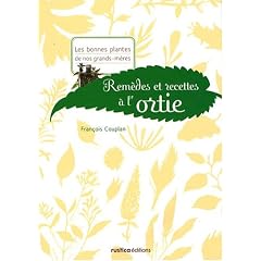 Rem�des et recettes � l'ortie