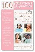 100 Questions & Answers About Advanced & Metastatic Breast Cancer