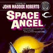 Space Angel | [John Maddox Roberts]