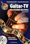 Guitar-TV, Gitarrenschule ohne Noten, m. DVD-Video