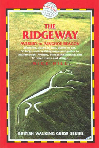 City Travel Guides Discounted  Books : The Ridgeway: Avebury to Ivinghoe Beacon (Trailblazer)