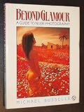 Beyond glamour : a guide to nude photography