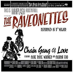 chain gang of love by raveonettes (Audio CD)