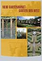 Neue Gartenkunst - G&auml;rten der Welt: G&auml;rten Der Welt (3 DVDs)