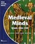 Medieval Minds (Think Through History)