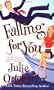 Falling for You