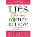 Lies Young Women Believe: And the Truth that Sets Them Free
