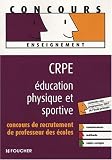 CRPE éducation physique et sportive : Concours de recrutement de professeur des écoles