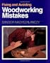 Fixing and Avoiding Woodworking Mistakes