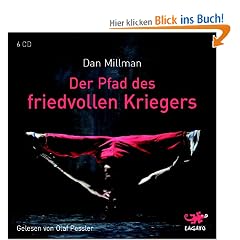 Der Pfad des friedvollen Kriegers