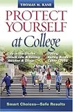 Protect Yourself at College: Smart Choices-safe Results