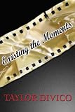 Existing the Moments