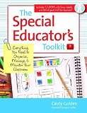 The Special Educator s Toolkit: Everything You Need to Organize, Manage, and Monitor Your Classroom