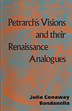 Petrarchs Visions and their Renaissance Analogues (Studia humanitatis)