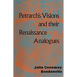 Petrarch's visions and their Renaissance analogues (Studia humanitatis) book cover