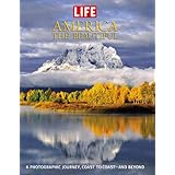 life america the beautiful a photographic journey coast to coast and beyond life life books