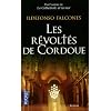 Les r�volt�s de Cordoue