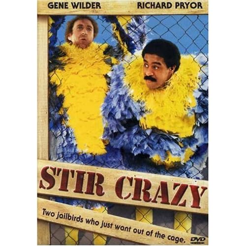 stir crazy 