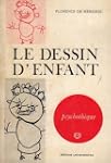 Le Dessin d'enfant (Psychoth�que)