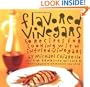 10-Pak Flavored Vinegars: Flavored Vinegars: 50 Recipes for Cooking with Infused Vinegars
